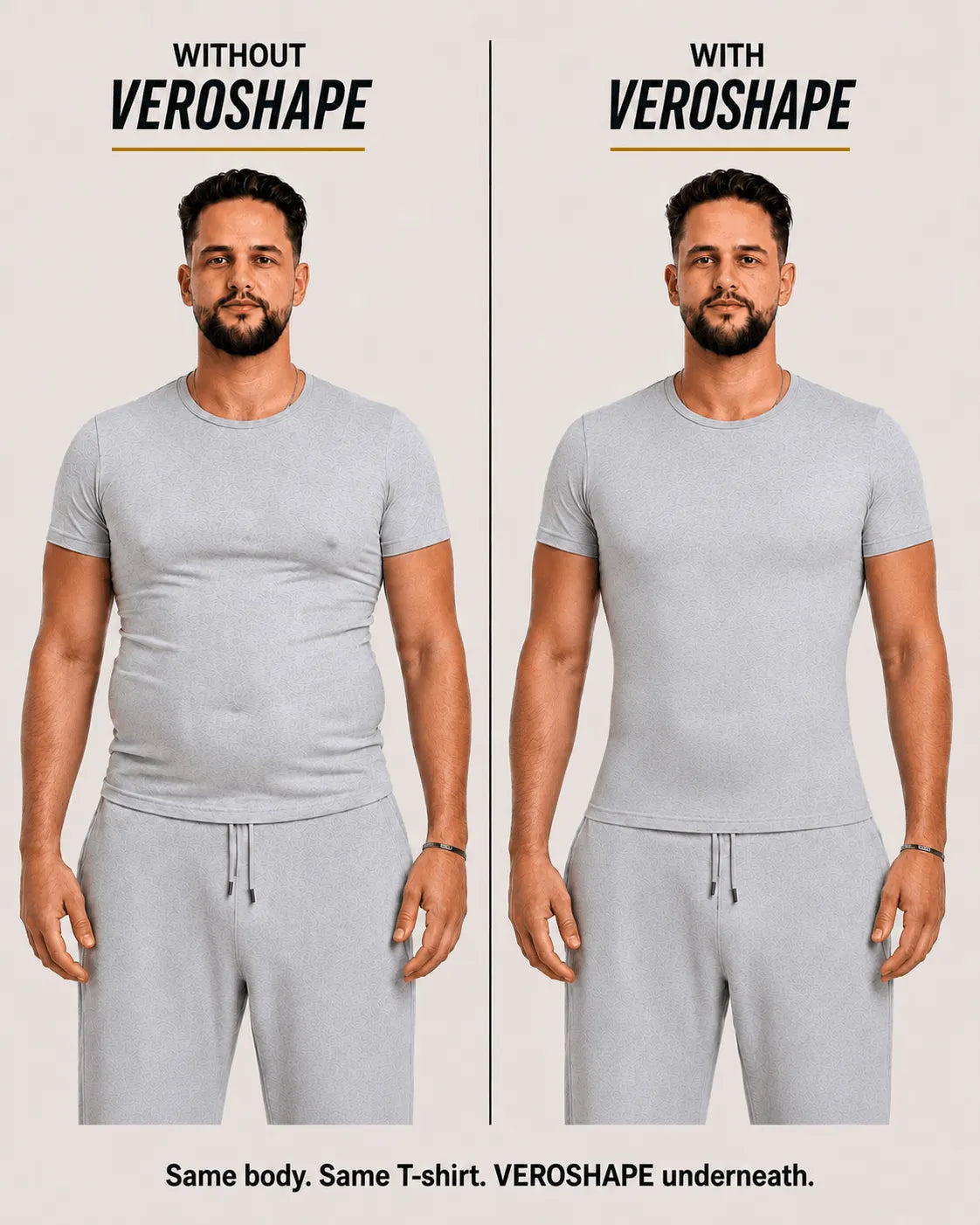 Same man in a gray T-shirt without and with VEROSHAPE underneath, showing a smoother chest and belly